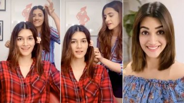 Kriti Sanon Flaunts Her New Look on Instagram After Sister Nupur Sanon Gives Her a Haircut in a Goofy Video!