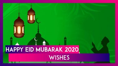 Eid Mubarak 2020 Wishes: WhatsApp Messages, HD Images And Greetings to Celebrate Eid al-Fitr