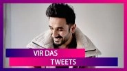 Vir Das, The Witty Comedian: 7 LIT Tweets By Him That Reflect The Current Situation!