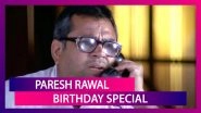 Paresh Rawal Birthday: We Bet You Have Used These Baburao Dialogues From Hera Pheri IRL!