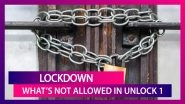 What&rsquo;s Not Allowed In Unlock 1: Lockdown Restrictions To Continue For Some Parts Of Indian Economy
