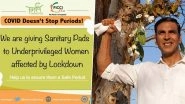 Menstrual Hygiene Day: Akshay Kumar Extends Support to Initiative of Providing Sanitary Pads to Underprivileged Women