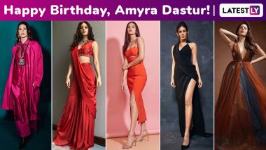 Amyra Dastur Birthday Special: All That Spunk, Sass and Sartorial Chicness Are What Makes Her a Certified Style Cynosure!