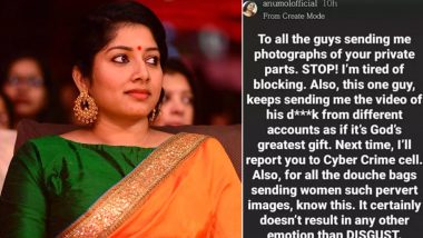 Malayalam Actress Anumol Lashes Out at Perverts for Sending Her Photos of Their Private Parts, Says ‘Will Report to Cyber Crime Cell’