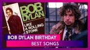 Bob Dylan Birthday: 5 Greatest Hits Of the Legendary Artist