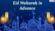 Eid Mubarak in Advance Images & HD Wallpapers For Free Download Online: Wish Chand Raat Mubarak 2020 With WhatsApp Stickers and GIF Greetings
