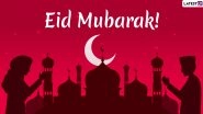 Happy Eid al-Fitr 2020 Greetings: WhatsApp Stickers, GIFs, HD Images, Messages and Quotes to Wish Your Friends Eid Mubarak