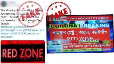 Guwahati Declared as Red Zone? Assam Government Issues Clarification After Fake News Goes Viral, Here's The Truth