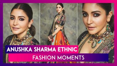 Anushka Sharma Birthday Special: An Ethnic Style Capsule Of Her Ethereal Grandeur & Resplendence!