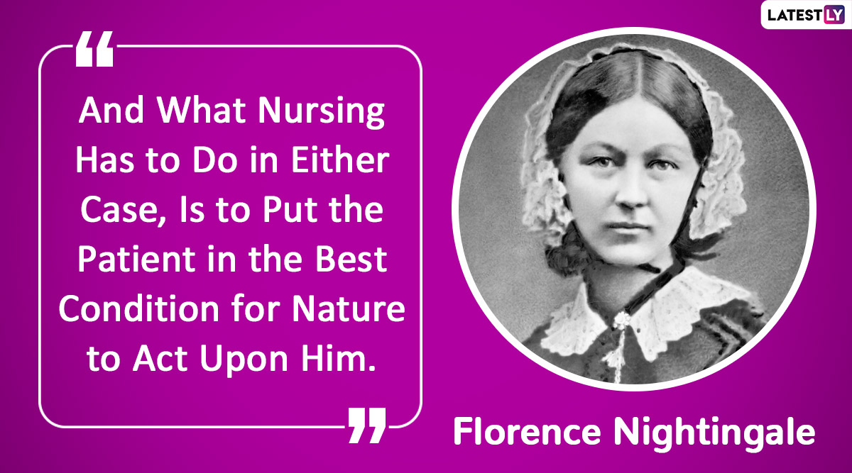 Florence Nightingale's Quotes: Remembering 'The Lady With the Lamp' on