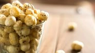 Makhanas (Fox Nuts) Health Benefits: From Smooth Digestion to Improving Heart Health, Here Are Five Reasons to Eat This Desi Snack