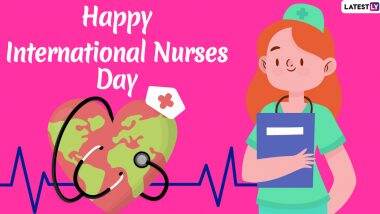 Happy International Nurses Day 2020 HD Images, Quotes and Wallpapers: Celebrate Florence Nightingale's 200th Birth Anniversary With These WhatsApp Messages and GIF Greetings