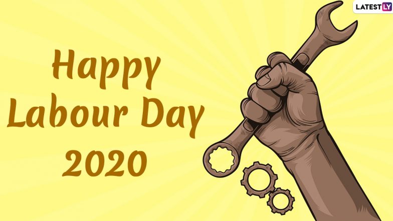 Happy Labour Day 2020 Wishes & HD Images: WhatsApp Stickers, Facebook Greetings, GIFs, SMS and Messages to Send on Day Honouring the Efforts of Labourers
