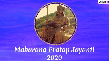 Maharana Pratap Jayanti 2020 Wishes in Hindi: WhatsApp Stickers, Facebook Messages, Quotes, HD Images and SMS to Send on Rajput Warrior's Birth Anniversary