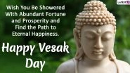 Happy Vesak Day 2020 Greetings: Celebrate Buddha Purnima With WhatsApp Stickers, HD Images, GIF Messages and Motivational Quotes