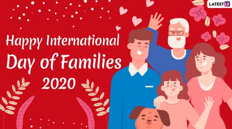 Happy International Day of Families 2020 Greetings: WhatsApp Messages, HD Images, Quotes