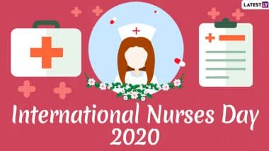 International Nurses Day 2020 Greetings: WhatsApp Stickers, Facebook GIFs, HD Images, SMS And Messages to Share Thanking Medical Staff