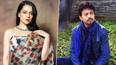 Kangana Ranaut Reveals Fond Memories of Irrfan Khan, Shares How They Teased Him For Denying a Christopher Nolan Film