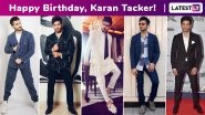 Karan Tacker Birthday Special: A Dandy Swag, Boyish Charm With a Whole Lot of Spunk Define His Fashion Arsenal!