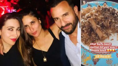Eid al-Fitr 2020: Kareena Kapoor Khan and Karisma Kapoor Cannot Get Enough of Chef Saif Ali Khan’s Lip-Smacking Mutton Biryani (View Post)