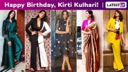 Kirti Kulhari Birthday Special: Subdued Glamour, Flawless Beauty and Oodles of Spunk, Her Versatile Fashion Arsenal Is a Masterclass in Keeping It Slick and Sleek!