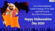 Happy Maharashtra Day 2020 Greetings & HD Images: WhatsApp Stickers, SMS, Marathi Quotes, Status, Facebook Messages to Wish Maharashtra Dinachya Hardik Shubhechha