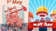 May Day, International Workers' Day and Labour Day Wishes and Messages Trend Online: Twitterati Share Beautiful Quotes and HD Images on 1st May 2020!