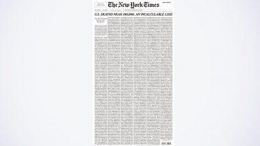 The New York Times Pay Homage by Dedicating Its Sunday Front Page With 1,000 Names of COVID-19 Victims as US Nears 100,000 Deaths (View Pic)