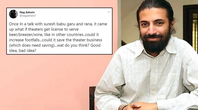 Nag Ashwin Suggests Selling Alcohol In Theatres 