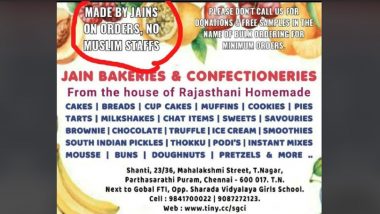 Chennai: Owner of Jain Bakeries and Confectionaries Arrested For 'No Muslim Staff' Advertisement
