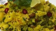 Poha For Healthy Breakfast; Here&rsquo;s Why Should Eat This Indian Dish As Your Morning Meal For Good Health (Watch Recipe Video)