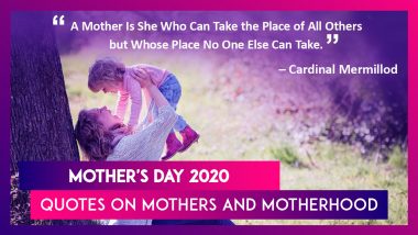 Mother's Day 2020 Quotes: 12 Sayings on Motherhood that Showcase Every Mom's Love For Children