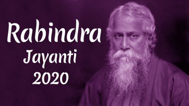 Rabindra Jayanti 2020 Date And Significance: Know Why And How The Birth Anniversary of Nobel Laureate Rabindranath Tagore is Observed