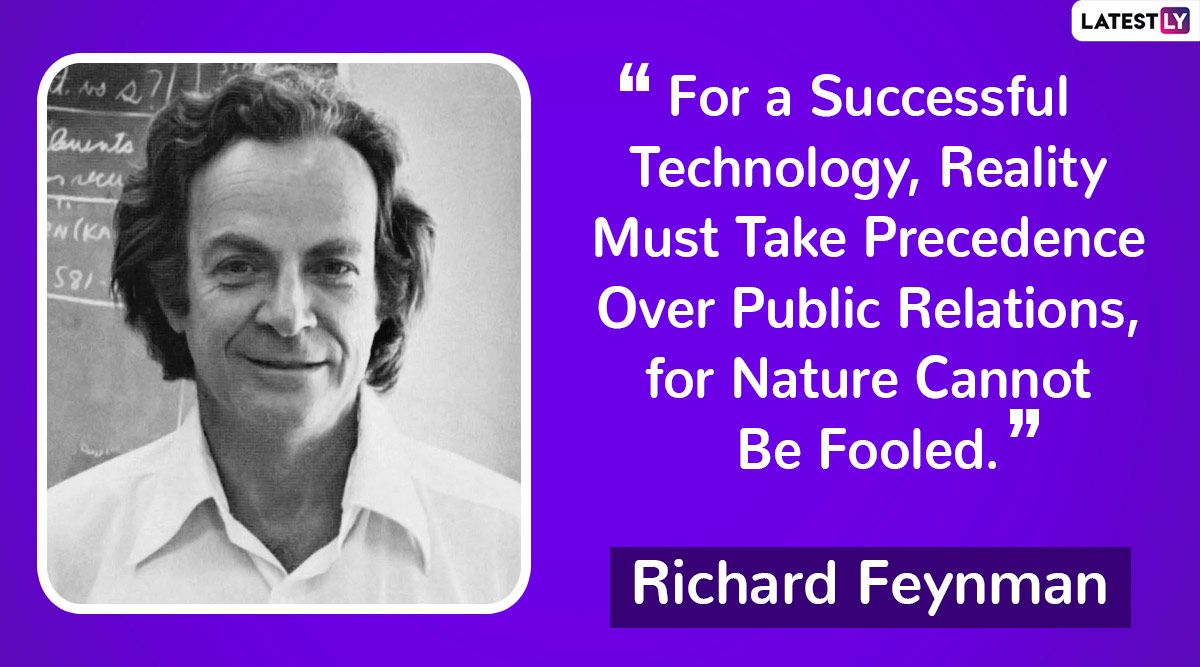 Richard Feynman Quote | Richard Feynman Quotes: Remembering American Theoretical Physicist on His 102nd Birth Anniversary | Latest Photos, Images & Galleries | LatestLY.com