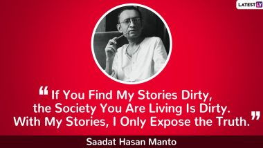 Saadat Hasan Manto Quotes: Hard-Hitting Sayings By Pakistan Writer That Hit You Right in the Feels