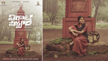 Sai Pallavi’s First Look from Viraata Parvam Unveiled on Her Birthday! Rana Daggubati Shares the Poster On Social Media (View Pic)