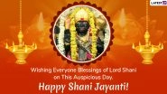 Shani Jayanti 2021 Greetings and Wishes: Download Free HD Images, Wallpapers, WhatsApp Messages, Stickers and More to Share With Your Loved Ones on the Holy Occassion