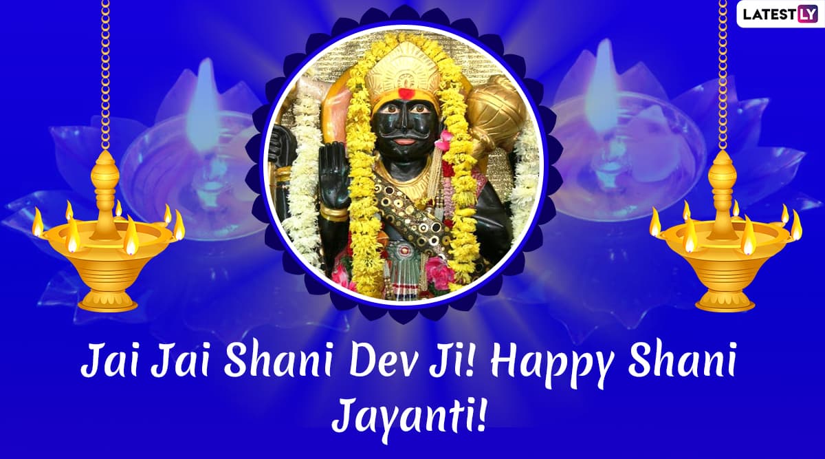 Shani Jayanti 21 Greetings And Wishes Download Free Hd Images Wallpapers Whatsapp Messages Stickers And More To Share With Your Loved Ones On The Holy Occassion Latestly