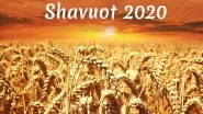 Shavuot 2020 Date And Significance: Know The Traditions, Customs And Celebrations Related to the Jewish Festival