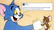 Tom and Jerry Are Best Friends? Viral Theory Behind Everyone's Favourite Cartoon is Making Twitterati Emotional