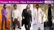Vijay Devarakonda Birthday Special: Flamboyant, Debonair and Dandy, This Rowdy Boy Is a Fashion Hoot!