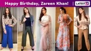 Zareen Khan Birthday Special: Versatile Chic, This Flawless Actress&rsquo; Arsenal Is a Lesson in Having Every Kind of Ensemble in Our Wardrobes!