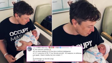 Elon Musk Shares First Pic of Son X Æ A-12 but It’s the Meaning of Baby Boy’s Name That Got Netizens Excited! Funny Memes and Jokes Take Over Twitter
