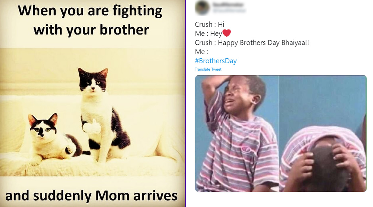 National Brother's Day 2020 Wishes and Greetings: Funny Memes and Jokes  That Sum Up What It's Like to Have Brothers | 👍 LatestLY