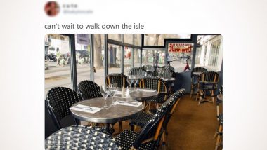 ‘Can’t Wait to Walk Down the Aisle’ Funny Memes Take Over Twitter As Netizens Share Pics of ‘Non-essential’ Places Shut During Lockdown