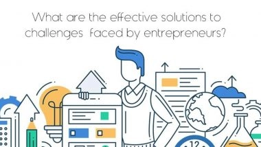What Are the Effective Solutions to Challenges Faced by Entrepreneurs?