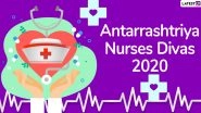 International Nurses Day 2020 Messages in Hindi: WhatsApp Stickers, HD Images, Facebook Greetings and GIFs to Wish The Medical Professionals