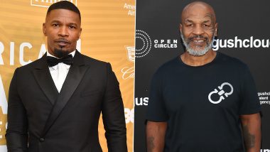 Jamie Foxx Confirms To Play Mike Tyson In Legendary Boxers Biopic LatestLY