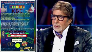 Fact Check: Is Amitabh Bachchan's Kaun Banega Crorepati Running A Lottery That Wins You Rs 25 Lakhs? Beware of Fake WhatsApp Message That Will Make You Lose Money!