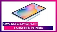Samsung Galaxy Tab S6 Lite with an 8MP Rear Camera Launched in India; Check Prices, Variants, Features & Specifications